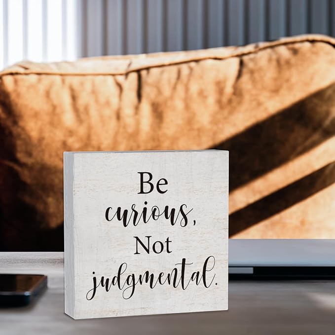 mmiishe Inspirational Wooden Box Sign Decorative Motivational Be Curious Not Judgmental Wood Box Sign Home Bedroom Office Decor Rustic Farmhouse Square Desk Decor Sign for Shelf 5 x 5 Inches