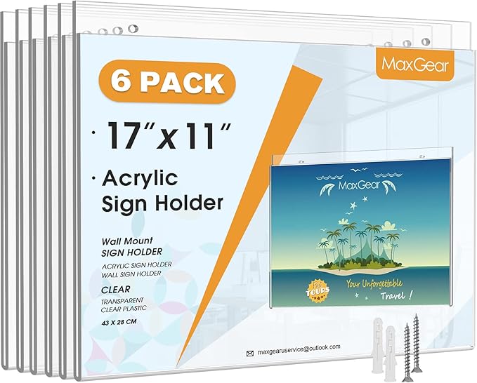 MaxGear Acrylic Sign Holder 11 x 17 inches Wall Mount Sign Holder with Screws Clear Plastic Wall Sign Holder Acrylic Frame for Office, Home, Store, Restaurant, Landscape, 6 Pack