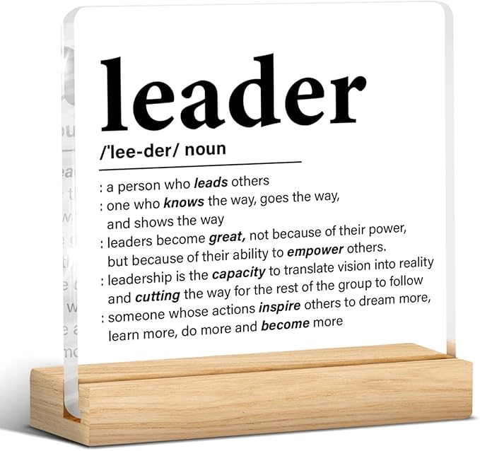 Leadership Gifts for Women Men, Thank You Appreciation Gift for Leader Manager Boss, Inspirational Leader Plaque Clear Acrylic Decorative Sign for Office Desk Decor, 4 x 4 Inches
