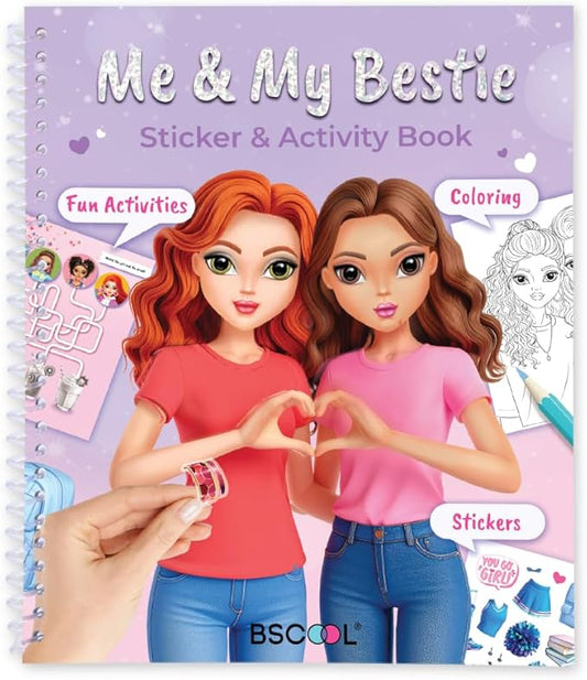 Me and My Bestie - Sticker Dress Up, Drawing, Coloring and Fun Activity for Girls Ages 5 and Up. Creative Fashion Design for Betfriends. Christmas Gift for Girls