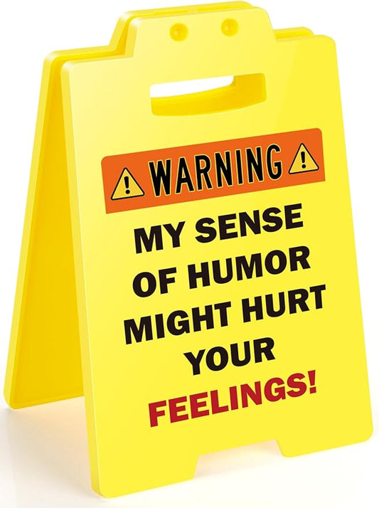 MBL Funny Team Office Gifts - MY SENSE OF HUMOR MIGHT HURT YOUR FEELINGS! Funny Fun Gag Desk Sign Cubicle Decor for Coworker Teammate Employee Boss Birthday Christmas White Elephant Under 10 Dollar
