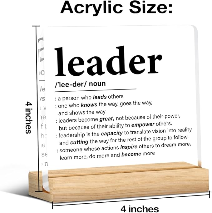 Leadership Gifts for Women Men, Thank You Appreciation Gift for Leader Manager Boss, Inspirational Leader Plaque Clear Acrylic Decorative Sign for Office Desk Decor, 4 x 4 Inches
