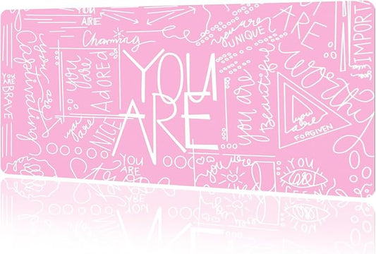 MAYCARI Cute Desk Mat Quote You are Pink Desk Pad Mouse Pad Gaming Mousepad XXL Laptop Keyboard Desktop Writing Pad for Girls Students 31.5"X15.7"