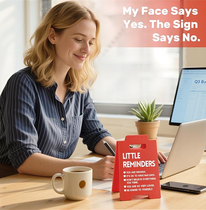 Little Reminders Desk Sign – Funny Office Decor for Work, Daily Affirmation Desk Accessories, Motivational Gift for Coworkers, Teacher Office Decor for Women
