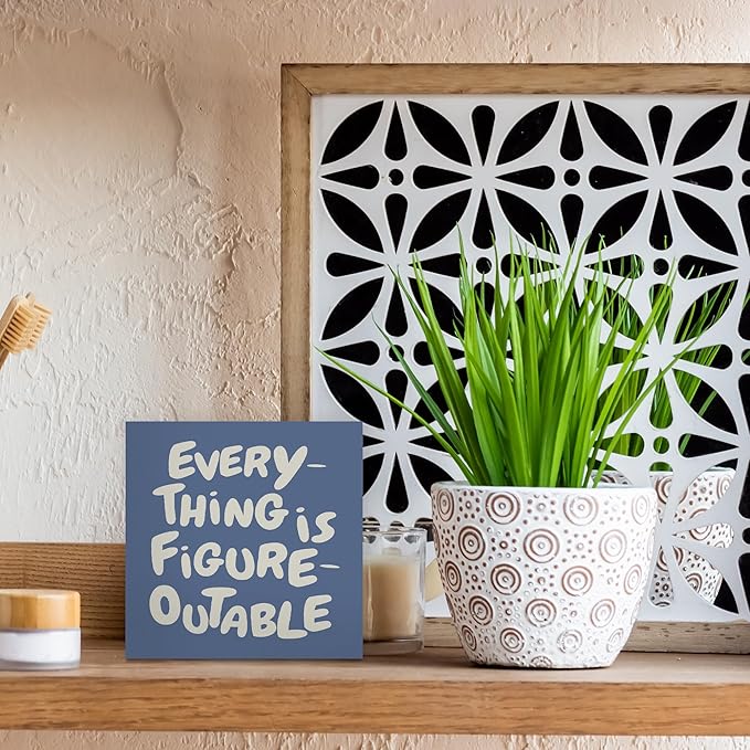 Motivational Office Decor, Every Thing is Figure Outable Motivational Office Accessories Wooden Box Sign, Inspirational Gifts for Women, Men Wall Desk Shelf Tabletop Decoration 5x5In